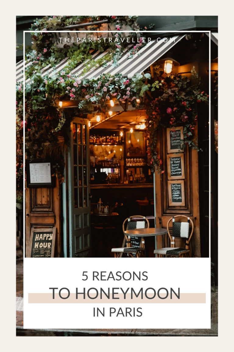 5 Reasons to Honeymoon in Paris The Paris Traveller